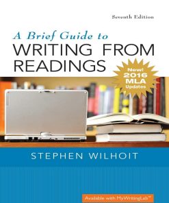 A Brief Guide to Writing from Readings 7th edition by Stephen Wilhoit ISBN 0134586557 978-0134586557