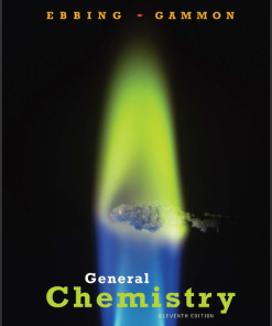 (Solution Manual) General Chemistry 11th Edition by Darrell D. Ebbing