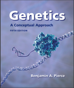 (Solution Manual) Genetics A Conceptual Approach 5th Edition by Benjamin A. Pierce