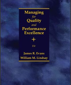 (Solution Manual) Managing for Quality and Performance Excellence 10th Edition