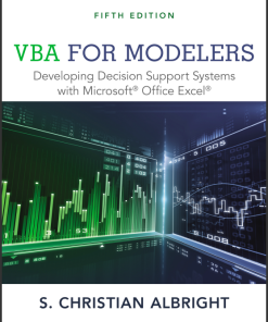 (Solution Manual) VBA for Modelers Developing Decision Support Systems with Microsoft Office Excel 5e
