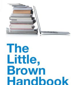 The Little Brown Handbook 13th Edition by Ramsey Fowler, Jane Aaron ISBN 0321988272 978-0321988270