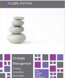 Strategic Management Creating Competitive Advantages 7th edition by Gregory Dess, Alan Eisner, Lumpkin ISBN 0077161092 9780077161095