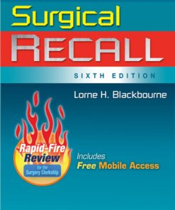 SURGICAL RECALL 6th Edition by Lorne Blackbourne ISBN 1451176414 978-1451176414