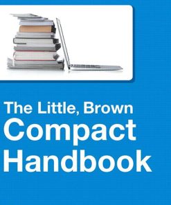 The Little Brown Compact Handbook 9th Edition by Jane Aaron ISBN 0321986504 978-0321986504