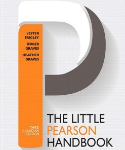 The Little Pearson Handbook 3rd edition by Lester Faigley, Roger Graves, Heather Graves ISBN 0205966527 978-0205966523