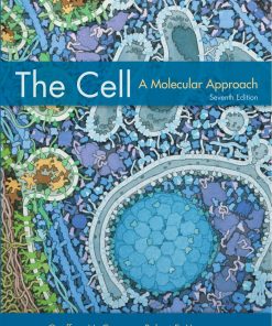 The Cell A Molecular Approach 7th Edition by Geoffrey Cooper, Robert Hausman ISBN 160535290X 978-1605352909
