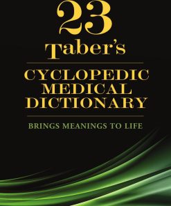 Taber's Cyclopedic Medical Dictionary 23rd Edition by Donald Venes ISBN 0803659407 9780803659407