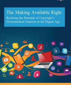 The Making Available Right 1st Edition by Cheryl 178897817X 9781788978170