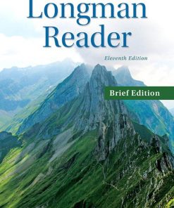 The Longman Reader 11th Edition by Judith Nadell, John Langan ISBN 0133800407 9780133800401