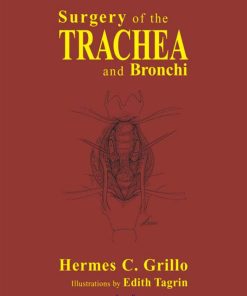 Surgery of the Trachea and Bronchi