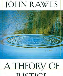 A Theory of Justice Original Edition 1st edition by John Rawls ISBN 0674017722 978-0674017726