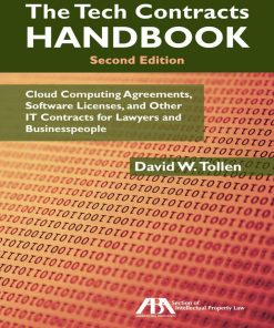 The Tech Contracts Handbook 2nd edition by David Tollen ISBN 1634251784 978-1634251785