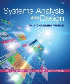 Systems Analysis and Design in a Changing World 7th Edition by John Satzinger, Robert Jackson, Stephen Burd ISBN‎ 1305117204 ‎ 978-1305117204