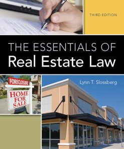 The Essentials of Real Estate Law 3rd edition by Lynn Slossberg ISBN 8214343167 9798214343167
