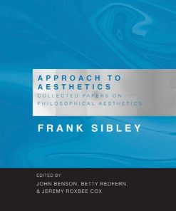 Approach to Aesthetics Collected Papers on Philosophical Aesthetics Wei Zhi