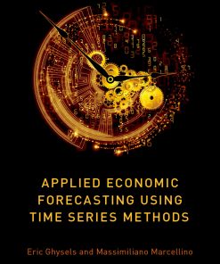 Applied economic forecasting using time series methods Eric Ghysels & Massimiliano Marcellino