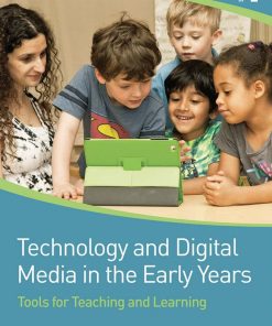 Technology and Digital Media in the Early Years Donohue Chip