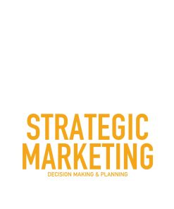 Strategic Marketing Decision Making and Planning 4th Australian Edition Peter Reed;