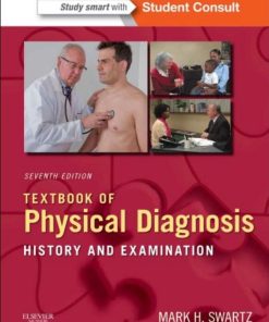 Textbook of Physical Diagnosis History and Examination 7th