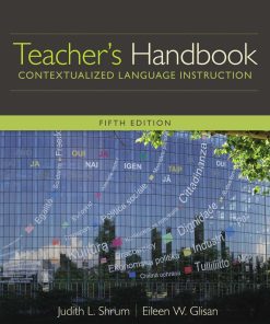 Teacher's Handbook Contextualized Language Instruction 5th Edition by Judith L. Shrum