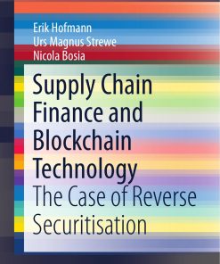 Supply Chain Finance and Blockchain Technology