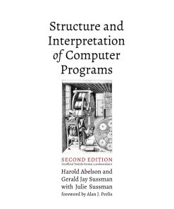 Structure and Interpretation of Computer Programs 2th