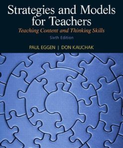 Strategies and Models for Teachers Teaching Content and Thinking Skills