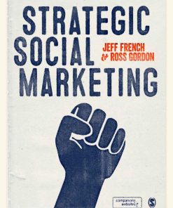 Strategic Social Marketing Jeff French