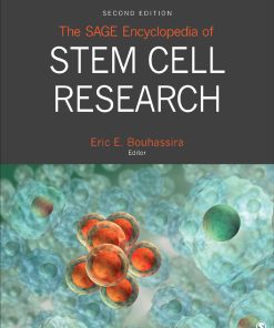 The SAGE Encyclopedia of Stem Cell Research 2nd Edition by Eric Bouhassira ISBN 1483347684 9781483347684