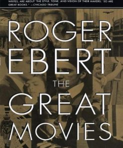 The Great Movies 1st Edition by Roger Ebert ISBN 0767910389 9780767910385