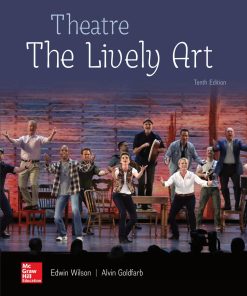 Theatre The Lively Art 10th Edition Edwin Wilson