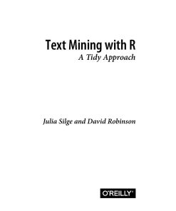 Text Mining with R A Tidy Approach