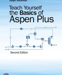 Teach Yourself the Basics of Aspen Plus