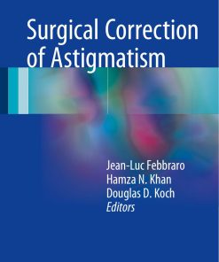 Surgical Correction of Astigmatism