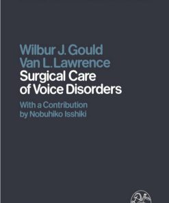 Surgical Care of Voice Disorders