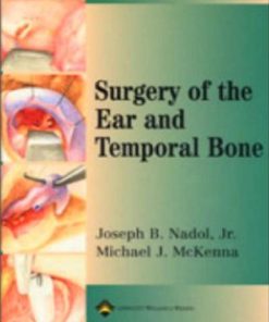 Surgery of the Ear and Temporal Bone (2nd Edition)