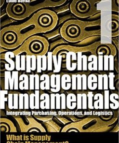Supply Chain Management Fundamentals Integrating Purchasing Operations & Logistics