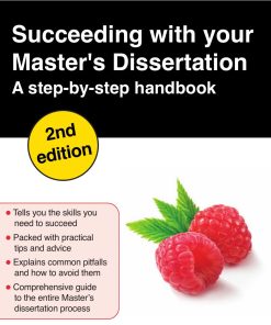 Succeeding with Your Master's Dissertation A Step By Step Handbook 2th