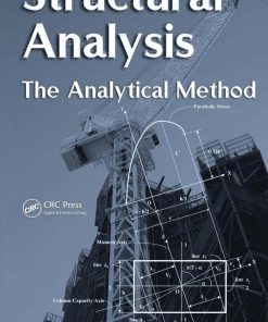 Structural Analysis The Analytical Method 1st Edition by Ramon V Jarquio ISBN 1420060236 978-1420060232