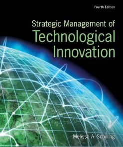 Strategic Management of Technological Innovation Fourth Edition