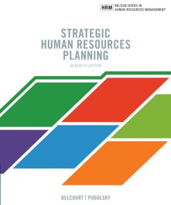 Strategic Human Resources Planning 7th Edition by Belcourt Podolosky 9355730888‎ 978-9355730886