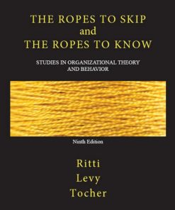 The Ropes to Skip and the Ropes to Know 9th Edition by Ritti, Levy, Tocher ISBN 0997117109 ‎ 978-0997117103