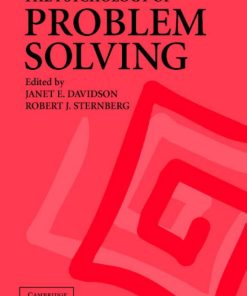 The Psychology of Problem Solving 1st edition by Janet Davidson, Robert Sternberg ISBN 0521797411 978-0521797412