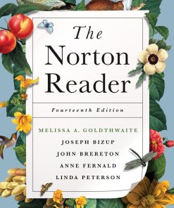 The Norton Reader 14th edition by Melissa Goldthwaite, Joseph Bizup, John Brereton, Anne Fernald, Linda Peterson  ISBN 0393264122 978-0393264128