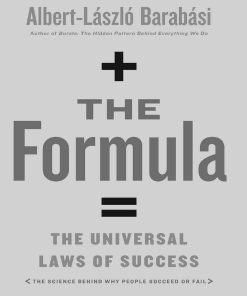 The Formula The Universal Laws of Success 1st Edition by Albert László Y Barabási ISBN 1541644877 9781541644870
