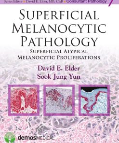 Superficial Melanocytic Pathology