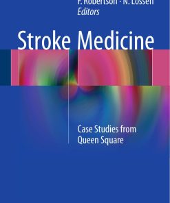Stroke Medicine Case Studies from Queen Square Wei Zhi