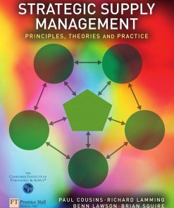 Strategic Supply ManagementPrinciples Theories and Practice Wei Zhi