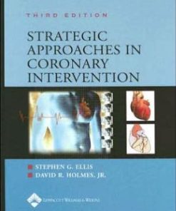 Strategic Approaches in Coronary Intervention 3rd Edition Wei Zhi